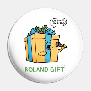 Roland Gift Pin