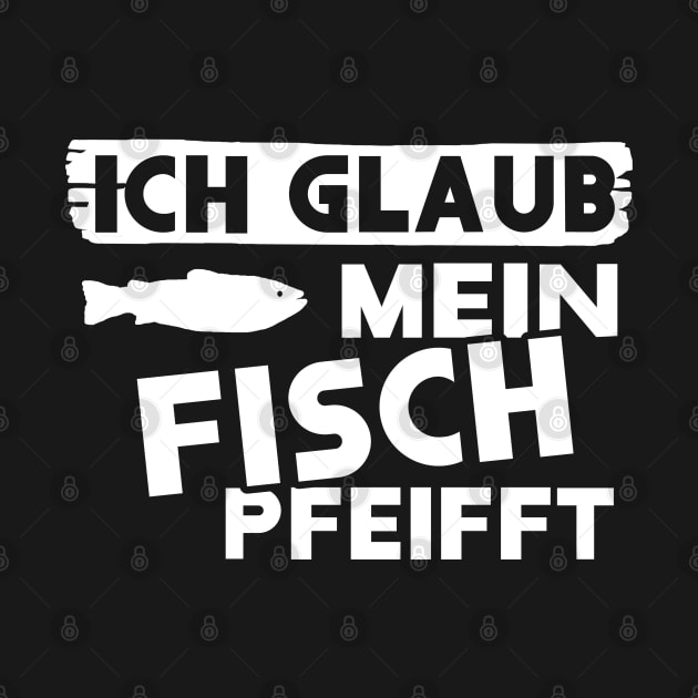 lustiger fisch spruch meerfisch nordsee ostsee by FindYourFavouriteDesign