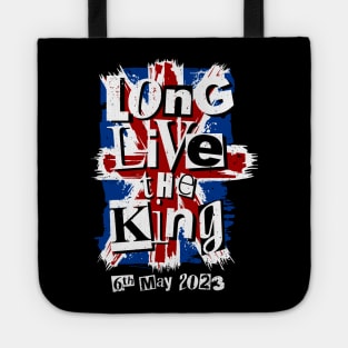 King Charles III Coronation Long Live the King Punk Tote