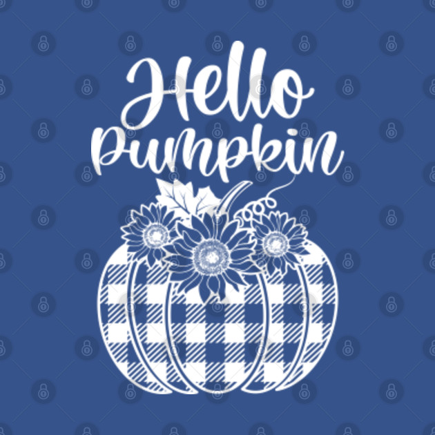 Disover Hello Pumpkin Fall Vibes Autumn Halloween Leopard Buffalo Plaid camouflage - Hello Pumpkin - T-Shirt