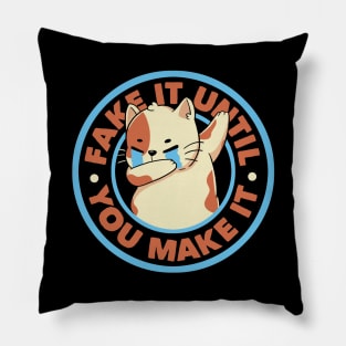 Fake It Until You Make It by Tobe Fonseca Pillow