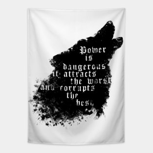 Power Is Dangerous Tapestry