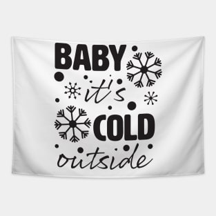 Bebe it's cold outside. Tapestry