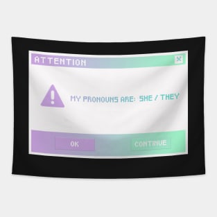 She / They Pronouns Tapestry