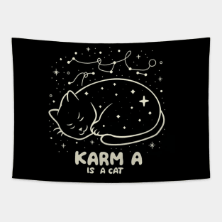 Karma Is A Cat Tapestry