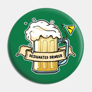 Designated drinker Pin