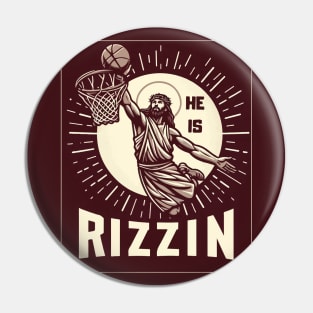 He Is Rizzin Funny Basketball Retro Jesus Christ Pin