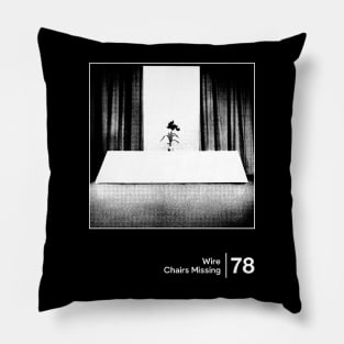 Chairs Missing - Minimal Graphic Design Tribute Pillow