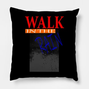 Walk In The Rain Pillow