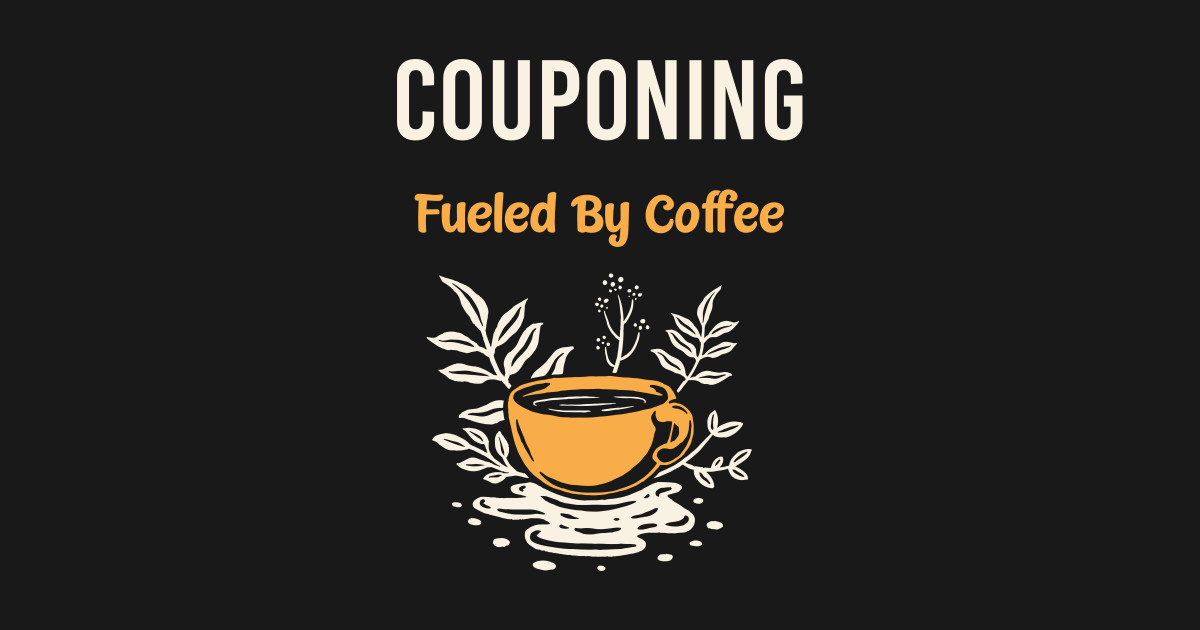 Couponing Coupon Coupons - Couponing - T-Shirt | TeePublic