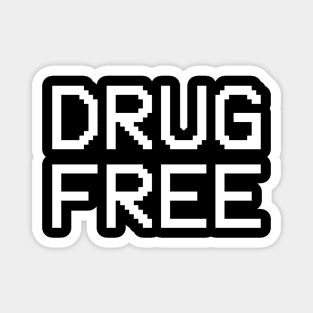 Drug Free (white font) Magnet