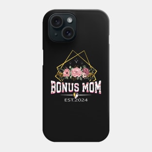 Bonus Mom Est 2024 Phone Case