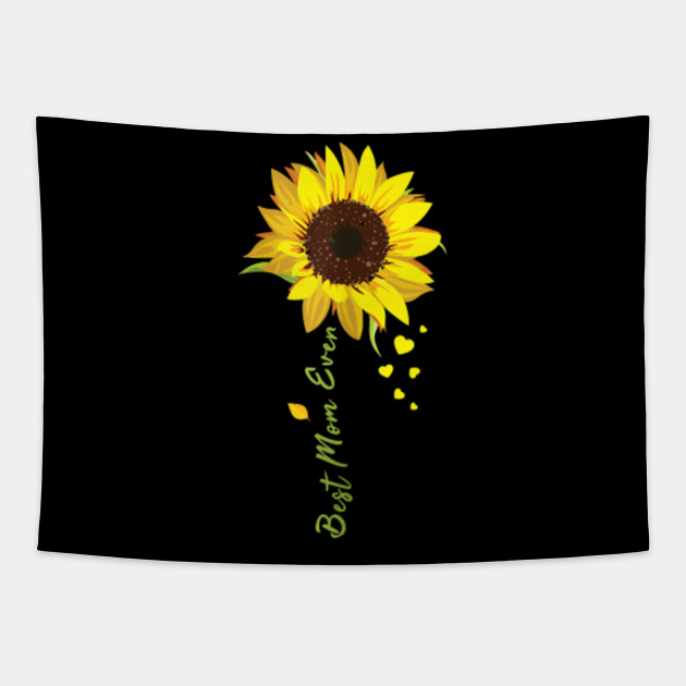 Womens Best Mom Ever Sunflower Costume Mothers Day Gift Mother T Shirt Womens Best Mom Ever Sunflower Costume Tapestry Teepublic Au