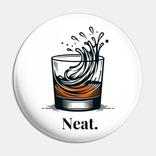 I like my bourbon neat. Pin