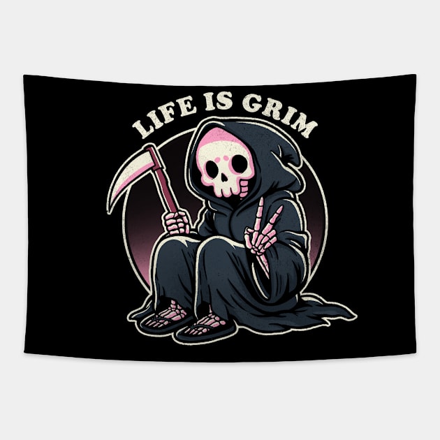 Life is Grim Tapestry by FanFreak