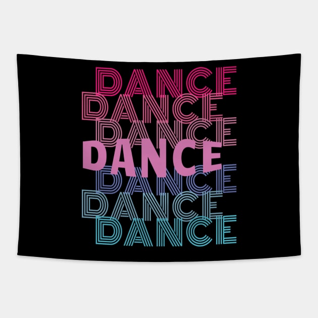 Dance With Retro Look Lettering Tapestry by Rosemarie Guieb Designs