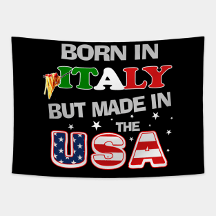 Born in Italy but Made In the USA Italian American Spaghetti Tapestry