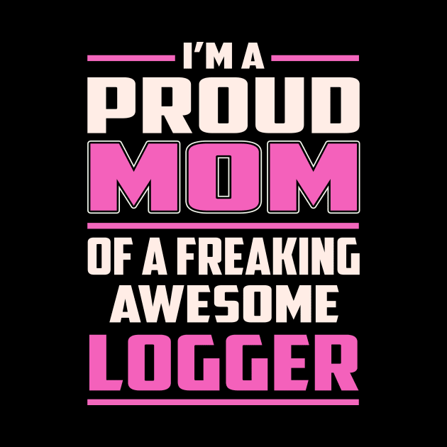 Proud MOM Logger by TeeBi