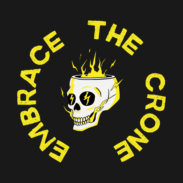 crone skull tee by Everything Is Fine the podcast