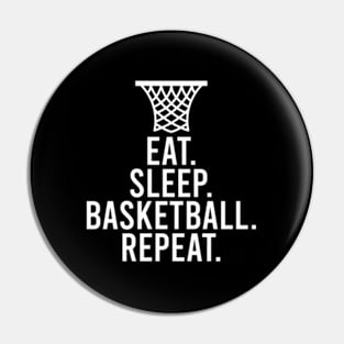 Eat Sleep Basketball Repeat Poison Pin