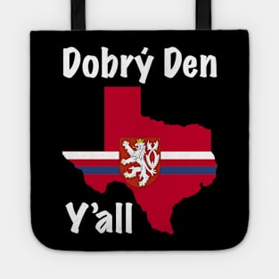 Dobry Den Y'all Texas Czech Heritage Tote