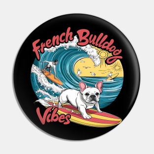 Surfing French Bulldog Catches Wave Pin