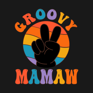 Vintage Groovy Mamaw Peace Sign Love Hippie T-Shirt