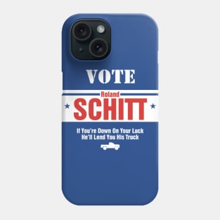 Vote for Roland Schitt Phone Case