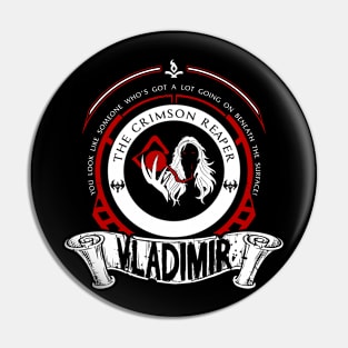 VLADIMIR - LIMITED EDITION Pin