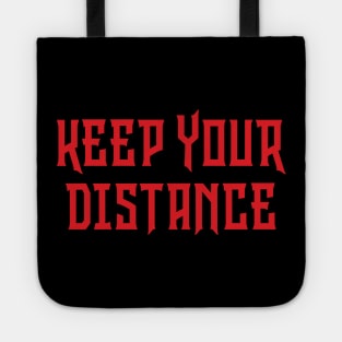 Keep Your Distance Tote