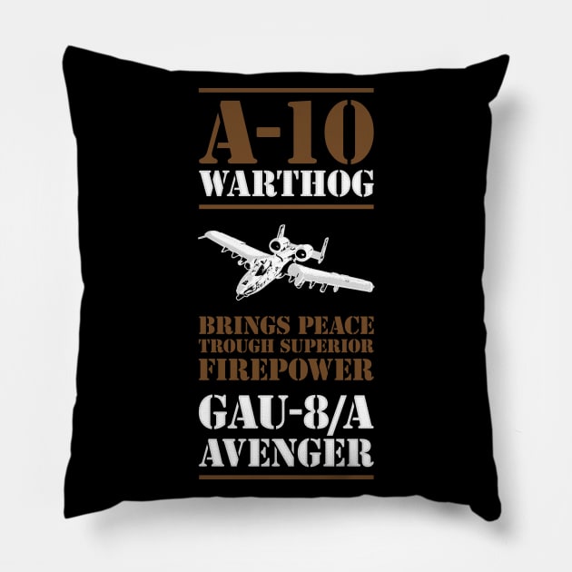 A-10 Warthog GAU-8/A AVENGER Pillow by CreativeWear