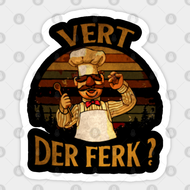 Vert Der Ferk Vintage - Vert Der Ferk - Sticker