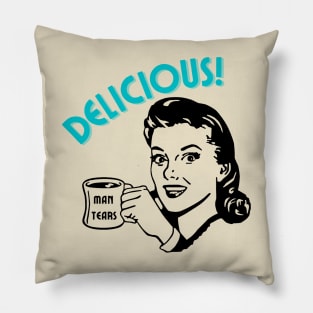 Delicious Man Tears Pillow