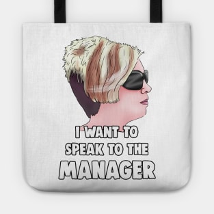 Karen - I Want to Speak to The Manager Haircut Meme Tote