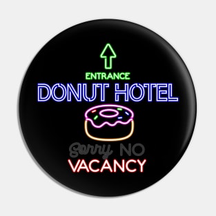 Donut Hotel Pin