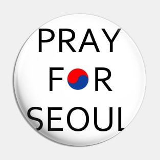 Pray For Seoul Pin