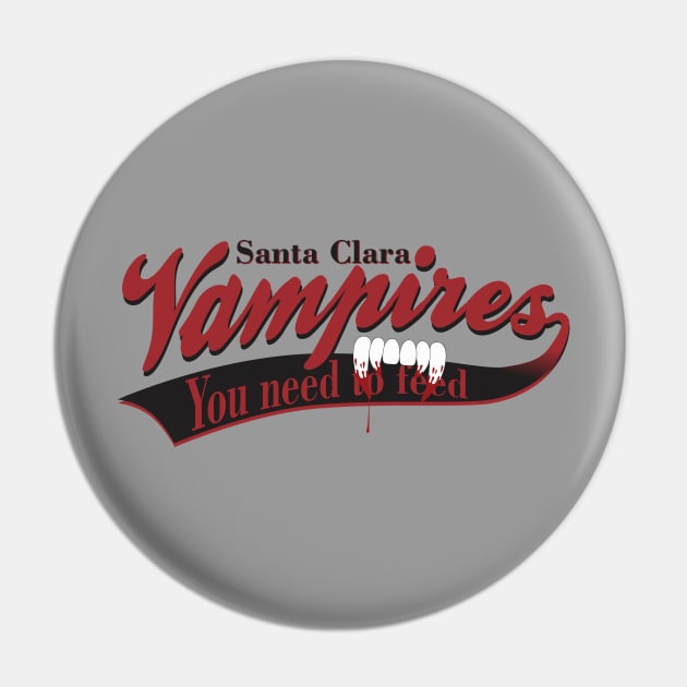 Santa Clara Vampires Pin by ZombieNinjas