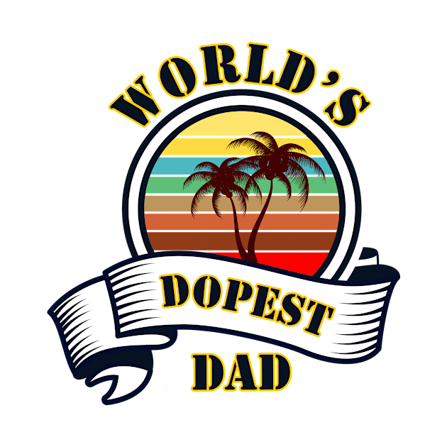 world's dopest dad retro by RedLineStore