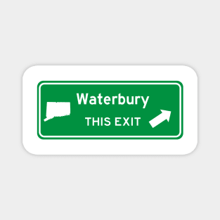 Waterbury, Connecticut Highway Exit Sign Magnet