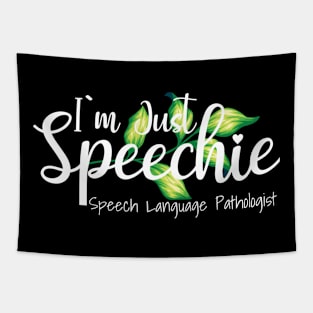 Speechie - Speech Language Pathology Pathologist SLP Shirt Tapestry