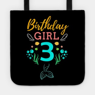 Mermaid Birthday Girl 3 Years Old It's My 3rd Birthday Tote