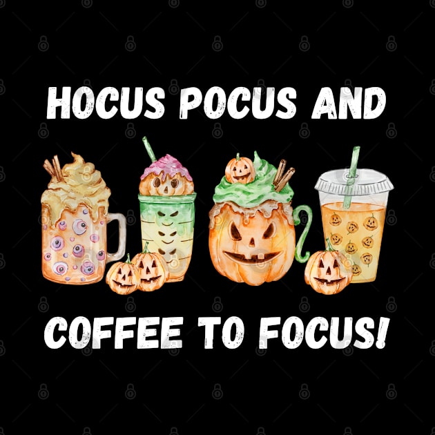 Hocus Pocus and coffee to focus! Halloween. by Project Charlie