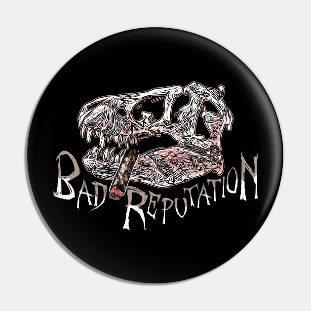 Bad Reputation T-Rex Skull dark version Pin by ZoeysGarage