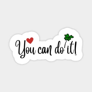 You can do it! Magnet