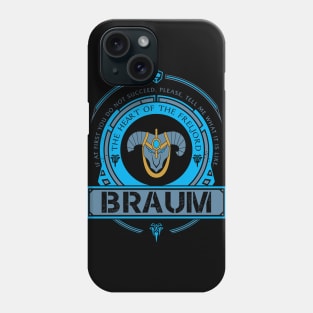 BRAUM - LIMITED EDITION Phone Case