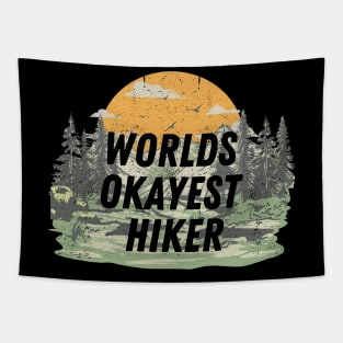 "World's Okayest Hiker" Tapestry