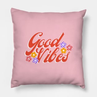 Good Vibes Pillow