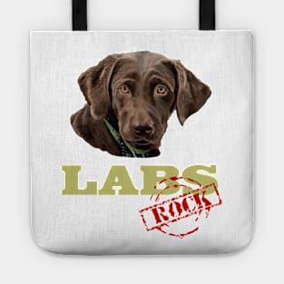 Chocolate Labs Rock! Tote