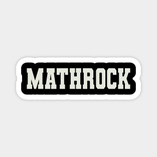 Mathrock Word Magnet