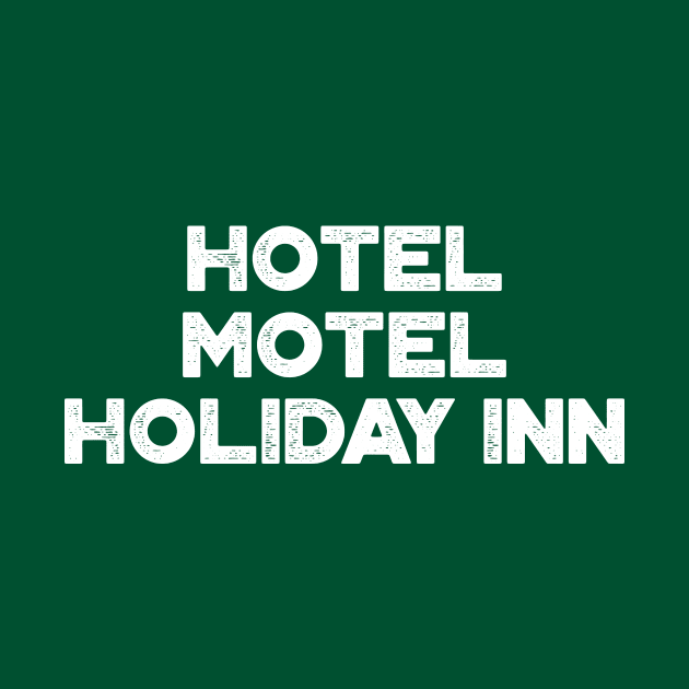 Hotel Motel Holiday Inn The Sugarhill Gang White Hip Hop by truffela